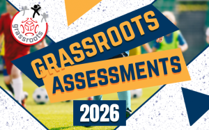 Grassroots Player Assessments